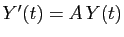 $ Y'(t) = A Y(t)$