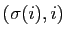 $ (\sigma(i),i)$
