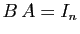 $ B A=I_n$