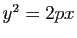 $ y^2=2px$