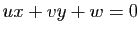$ ux+vy+w=0$