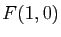 $ F(1,0)$