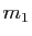 $ m_1$