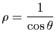 $ \rho=\dfrac{1}{\cos\theta}$