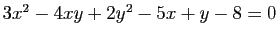 $ 3x^2-4xy+2y^2-5x+y-8=0$