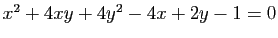 $ x^2+4xy+4y^2-4x+2y-1=0$