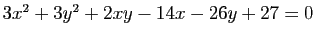 $ 3x^2+3y^2+2xy-14x-26y+27=0$