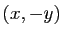 $ (x,-y)$