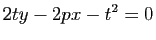 $\displaystyle 2ty-2px-t^2=0$