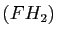 $ (FH_2)$