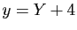 $ y=Y+4$