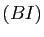 $ (BI)$
