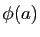 $ \phi(a)$