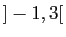 $ ]-1,3[$