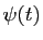 $ \psi(t)$