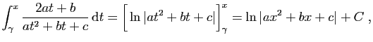 $\displaystyle \int_\gamma^x \frac{2at+b}{at^2+bt+c} \mathrm{d}t
=
\Big[ \ln\vert at^2+bt+c\vert\Big]_\gamma^x
=
\ln\vert ax^2+bx+c\vert+C\;,
$