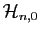 $ {\cal H}_{n,0}$