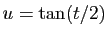 $ u=\tan(t/2)$
