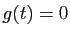 $ g(t)=0$