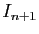 $\displaystyle I_{n+1}$