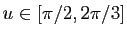 $ u\in[\pi/2,2\pi/3]$