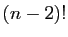 $ (n-2)!$