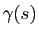 $ \gamma(s)$