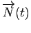 $ \overrightarrow{N}(t)$