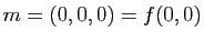 $ m=(0,0,0)=f(0,0)$