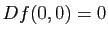$ Df(0,0)=0$