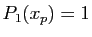 $ P_1(x_p)=1$