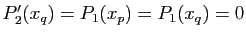 $ P'_2(x_q)=P_1(x_p)=P_1(x_q)=0$
