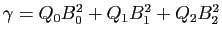 $ \gamma = Q_0 B_0^2 + Q_1 B_1^2 + Q_2 B_2^2$
