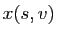$ x(s,v)$