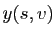 $ y(s,v)$