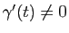 $ \gamma'(t)\neq 0$