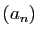$ (a_n)$