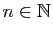 $ n\in\mathbb{N}$