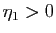 $ \eta_1>0$