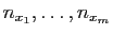 $ n_{x_1},\ldots,n_{x_m}$