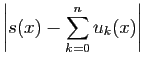$\displaystyle \displaystyle{\left\vert s(x) - \sum_{k=0}^n u_k(x)\right\vert}$
