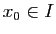 $ x_0\in I$