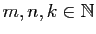 $ m,n,k\in\mathbb{N}$