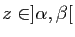 $ z\in ]\alpha,\beta[$