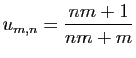$ \displaystyle{u_{m,n}=\frac{nm+1}{nm+m}}$