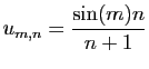 $ \displaystyle{u_{m,n}=\frac{\sin(m)n}{n+1}}$