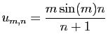 $ \displaystyle{u_{m,n}=\frac{m\sin(m)n}{n+1}}$