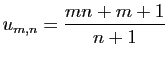 $ \displaystyle{u_{m,n}=\frac{mn+m+1}{n+1}}$