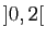$ ]0,2[$