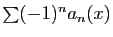 $ \sum (-1)^n a_n(x)$